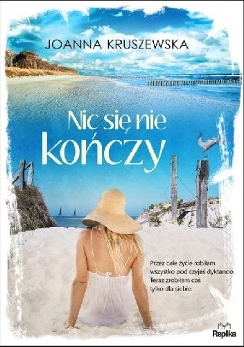 Nic się nie kończy