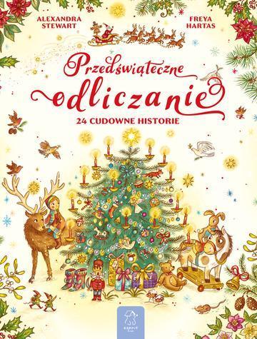 Przedświąteczne odliczanie. 24 cudowne historie