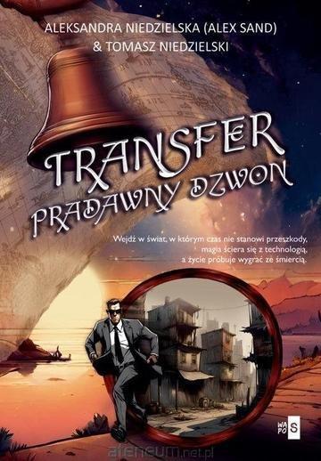 Okładka: Transfer. Pradawny dzwon