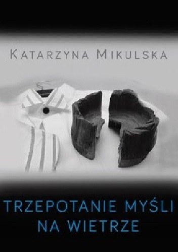 Trzepotanie myśli na wietrze