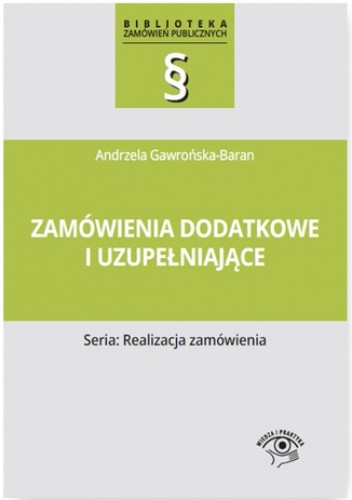 Zamówienia dodatkowe i uzupełniające