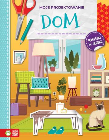 Dom. Moje projektowanie