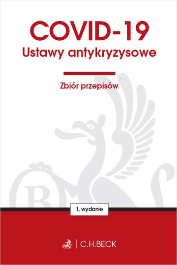 COVID-19. Ustawy antykryzysowe. Zbiór przepisów