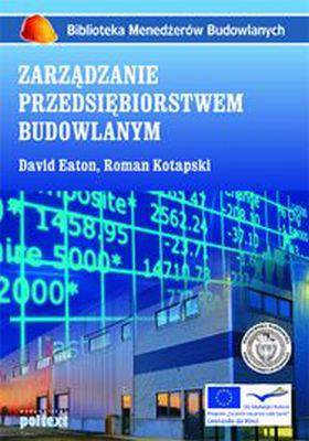 Zarządzanie przedsiębiorstwem budowlanym
