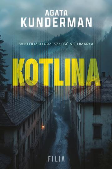 Kotlina. Wielkie Litery