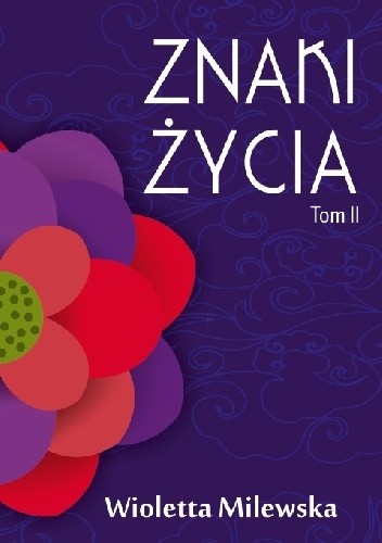 Znaki życia. Tom II