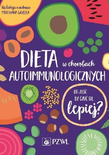 Dieta w chorobach autoimmunologicznych