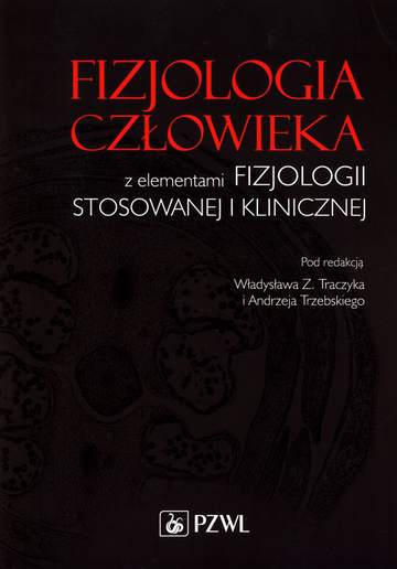 Fizjologia człowieka z elementami fizjologii stosowanewj i klinicznej