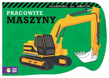 Pracowite maszyny kolorowanki dla chłopców