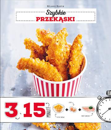 Szybkie przekąski 3 składniki / 15 minut