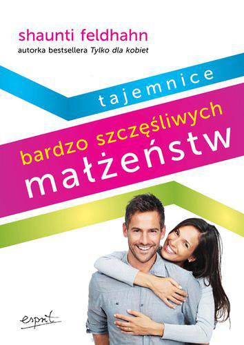 Tajemnice bardzo szczęśliwych małżeństw