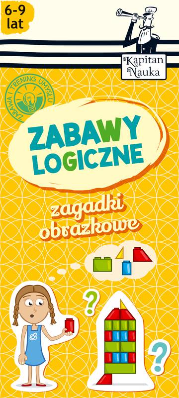 Zabawy logiczne. Zagadki obrazkowe 6-9 lat wyd. 3