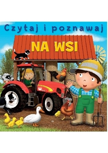 Na wsi. Czytaj i poznawaj