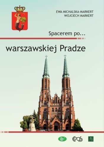 Spacerem po... warszawskiej Pradze