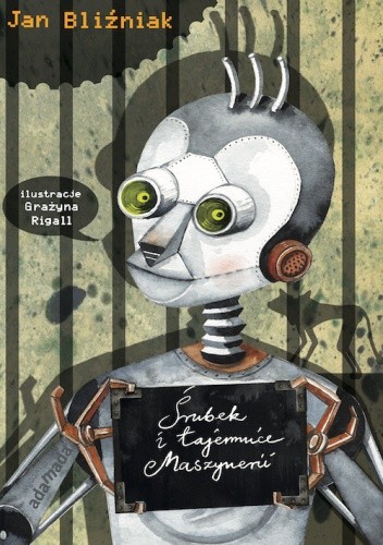 Śrubek i tajemnice Maszynerii