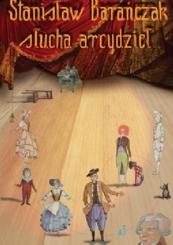 Stanisław Barańczak słucha arcydzieł