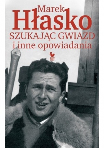 Szukając gwiazd i inne opowiadania