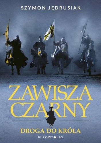 Zawisza Czarny: Droga do króla