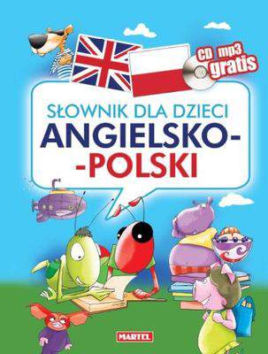 Słownik dla dzieci angielsko-polski z płytą CD