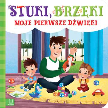 Stuki brzęki moje pierwsze dźwięki