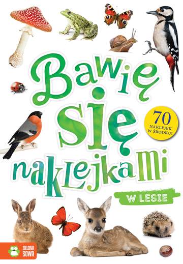 W lesie bawię się naklejkami