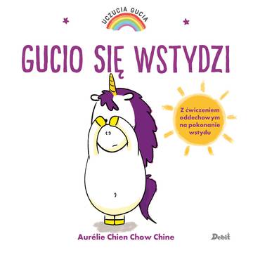 Gucio się wstydzi. Uczucia Gucia