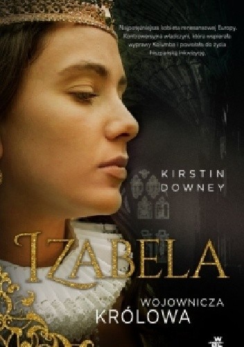Izabela. Wojownicza królowa
