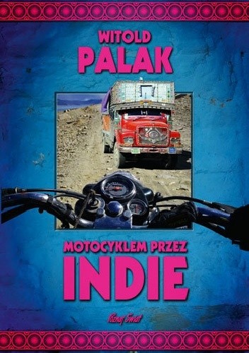 Motocyklem przez Indie