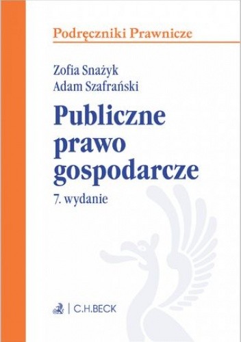 Publiczne prawo gospodarcze. Wydanie 7
