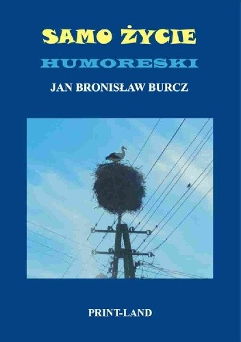 Samo życie. Humoreski