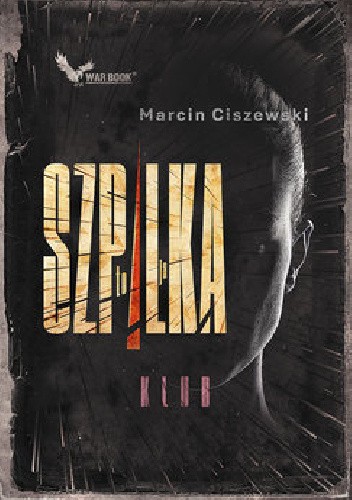 To ja, Szpilka. Klub