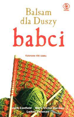 Balsam dla duszy babci