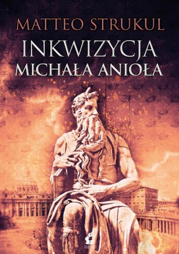 Inkwizycja Michała Anioła