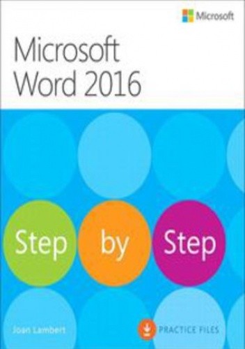 Microsoft Word 2016. Krok po kroku. Pliki ćwiczeń