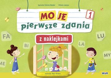 Moje pierwsze zdania z naklejkami wielokrotnego użytku zeszyt 1