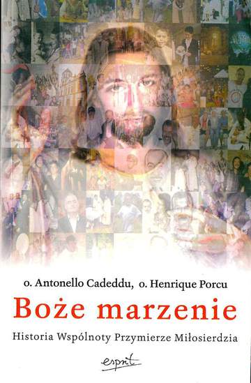 Boże marzenie historia wspólnoty przymierze miłosierdzia