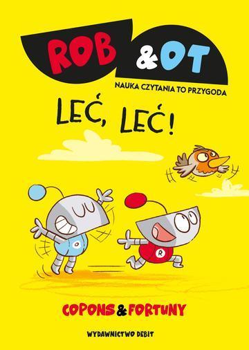Rob & Ot. Leć, leć