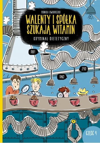 Walenty i spółka szukają witamin