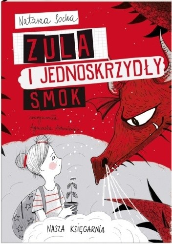 Zula i jednoskrzydły smok