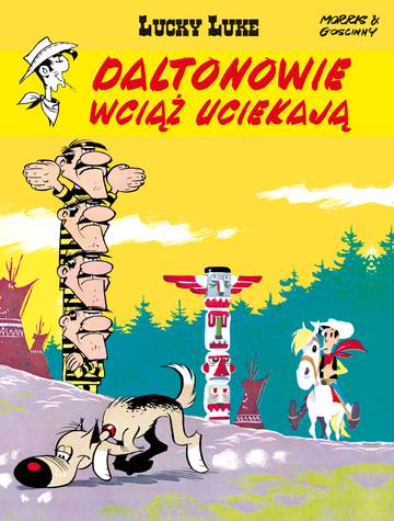 Daltonowie wciąż uciekają. Lucky Luke