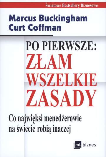 Po pierwsze złam wszystkie zasady wyd. 2012