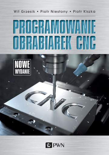 Programowanie obrabiarek cnc wyd. 2019