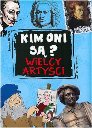 Wielcy artyści kim oni są