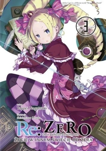 Re: Zero - Życie w innym świecie od zera. Tom III