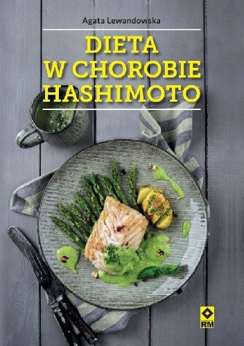 Dieta w chorobie Hashimoto