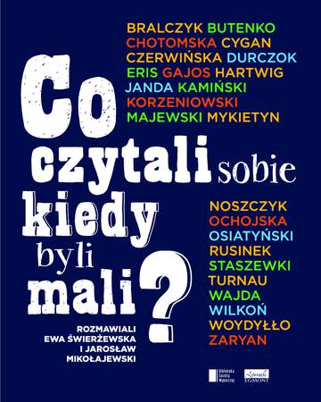 Co czytali sobie kiedy byli mali