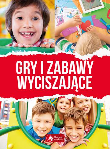 Gry i zabawy wyciszające