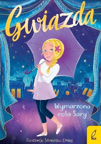 Gwiazda. Wymarzona rola Sary