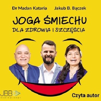 Joga śmiechu dla zdrowia i szczęścia