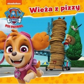Psi Patrol. Wieża z pizzy